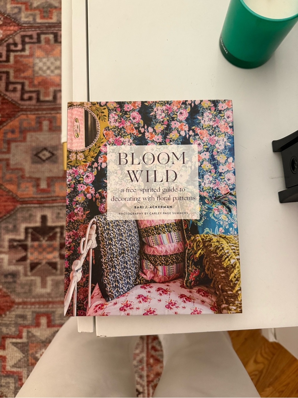 Bloom Wild: Floral Decorating Guide - Multi